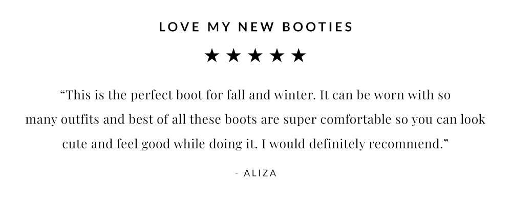 Love My New Booties 5 Star Review from Aliza